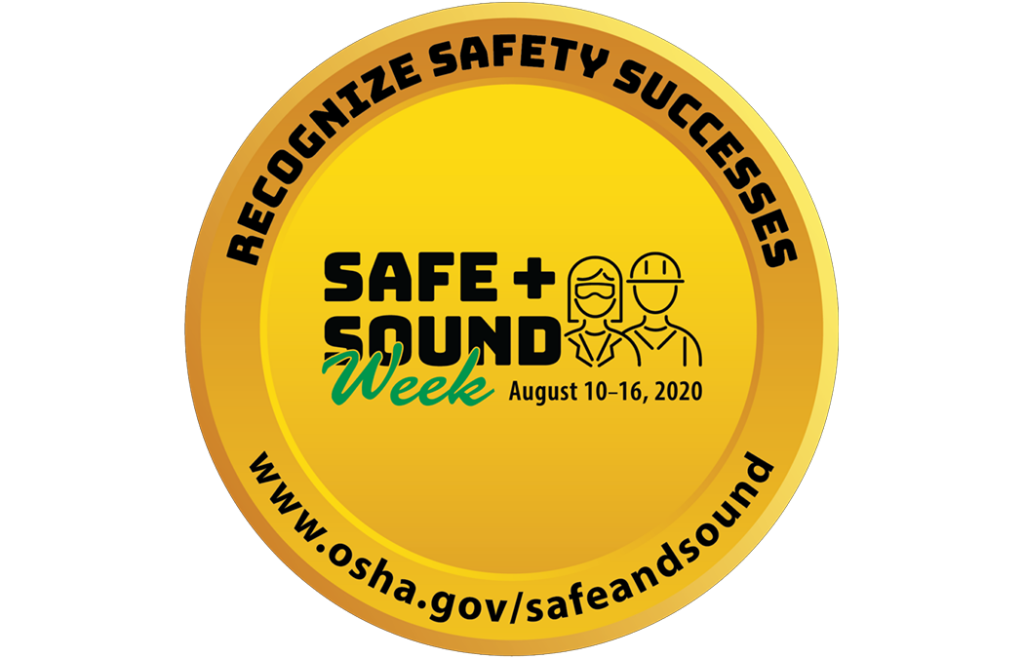 Participates in OSHA Safe + Sound Week